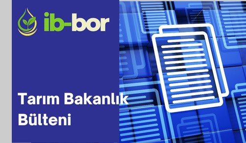 ib-bor tarım bakanlığı nisan 2025 sayısında yer alan makale